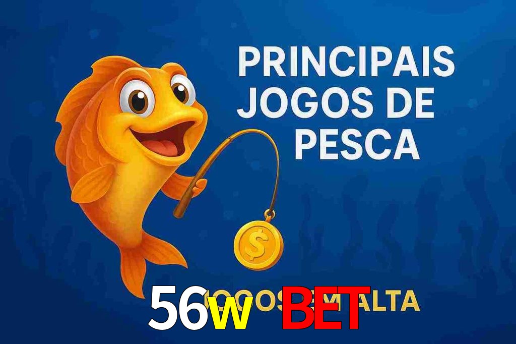 Pesca no 56w bet